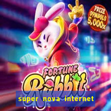 super nova internet 2 via boleto